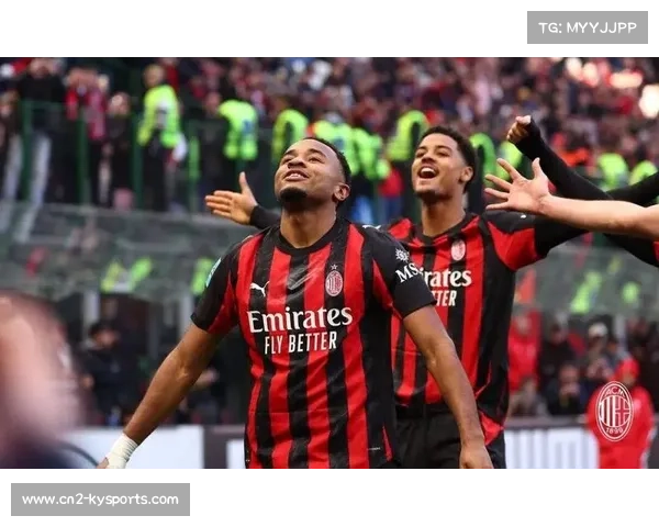 AC米兰3-0完胜维罗纳，恩昆库双响彰显夏季引援价值